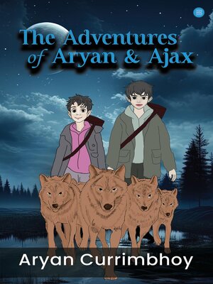 cover image of The Adventures of Aryan and Ajax